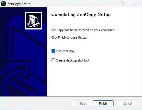 「Completing ZenCopy Setup」の画面。「Run ZenCopy」にチェックが入り、右下に「Finish」のボタンがある